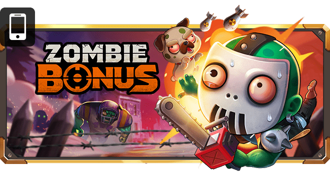 Zombie Bonus